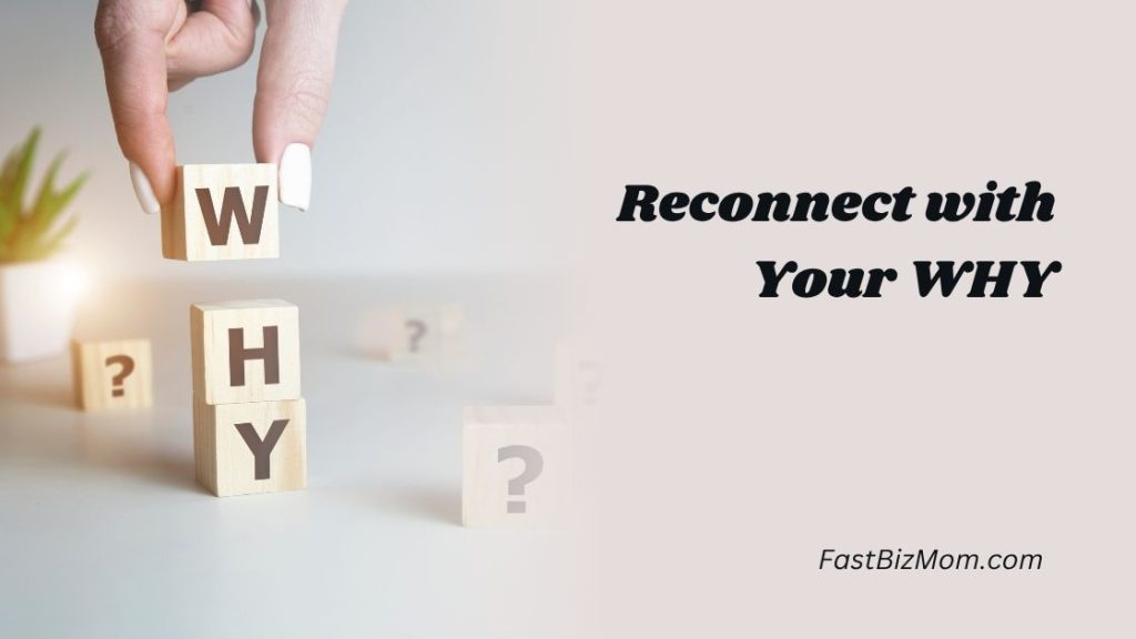 reconnect with your WHY