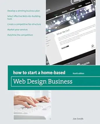 How to Start a Home-Based Web Design Business (Home-Based Business Series)